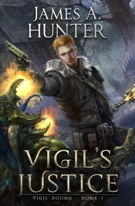 Vigil's Justice: A LitRPG Adventure (Vigil Bound) Paperback  August 18, 2022